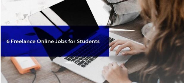 6 Freelance Online Jobs for Students