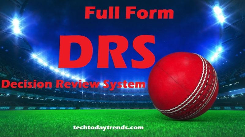 What is the full form of DRS? What does DRS mean