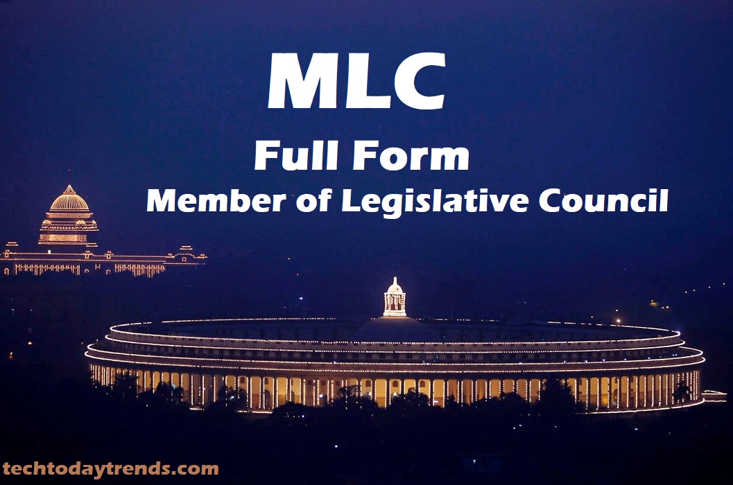 What is the full form of MLC? MLC definition and meaning